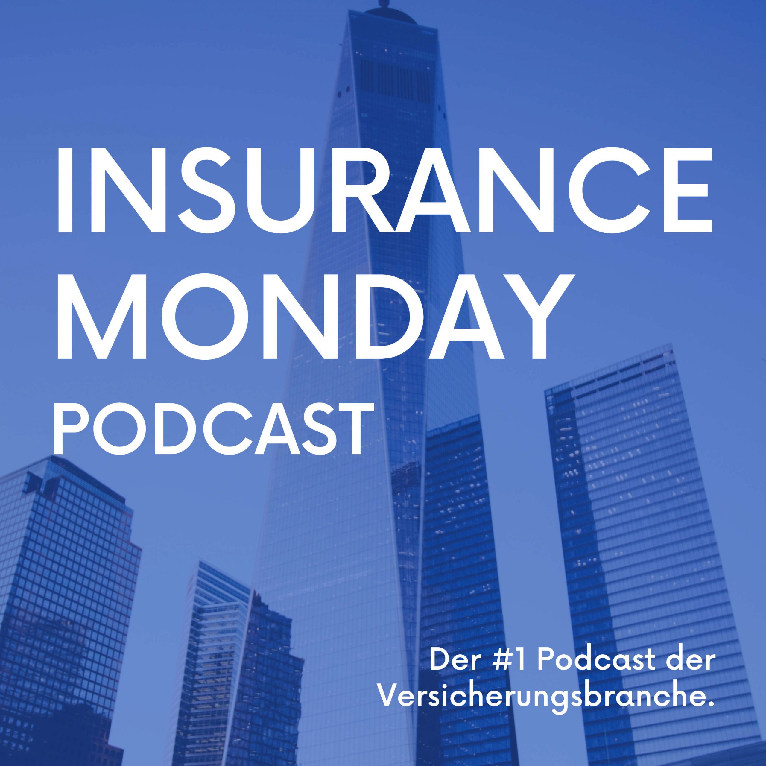 Insurance Monday Podcast